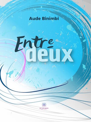 cover image of Entre-deux